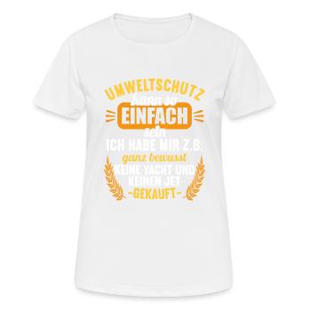Anti Umweltschutz Parodie Umweltschutz - Frauen T-Shirt atmungsaktiv - Weiß - Vorne - AI Model Female 172 dark (172cm)