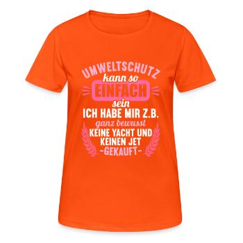 Anti Umweltschutz Parodie Umweltschutz - Frauen T-Shirt atmungsaktiv - Neonorange - Vorne - AI Model Female 172 dark (172cm)