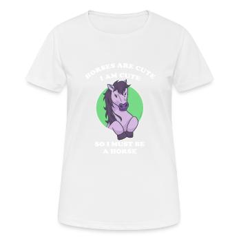 Pferde sind niedlich ich bin niedlich also bin ich - Frauen T-Shirt atmungsaktiv - Weiß - Vorne - AI Model Female 172 dark (172cm)