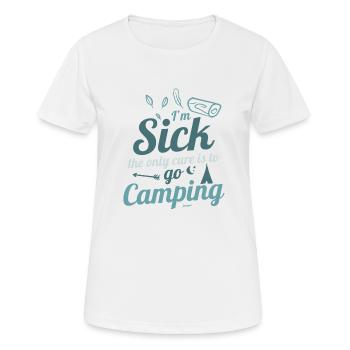 Ich bin krank mich heilt nur Camping - Frauen T-Shirt atmungsaktiv - Weiß - Vorne - AI Model Female 172 dark (172cm)