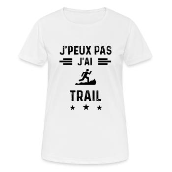cadeau je peux pas j'ai trail - T-shirt respirant Femme - blanc - Devant - AI Model Female 172 dark (172cm)