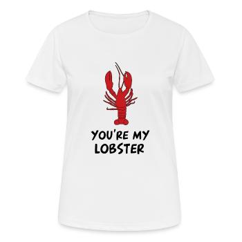 You`re My lobster - Du bist mein Hummer - Frauen T-Shirt atmungsaktiv - Weiß - Vorne - AI Model Female 172 dark (172cm)