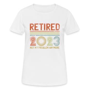 Vintage retiré 2023 Plus mon problème - T-shirt respirant Femme - blanc - Devant - AI Model Female 172 dark (172cm)