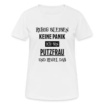 Putzfrau Haushalt Spruch Reinigungskraft Geschenk - Frauen T-Shirt atmungsaktiv - Weiß - Vorne - AI Model Female 172 dark (172cm)