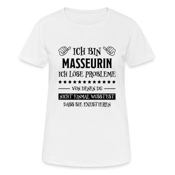 Masseurin Lustig Spruch Massage Masseurin Geschenk - Frauen T-Shirt atmungsaktiv - Weiß - Vorne - AI Model Female 172 dark (172cm)