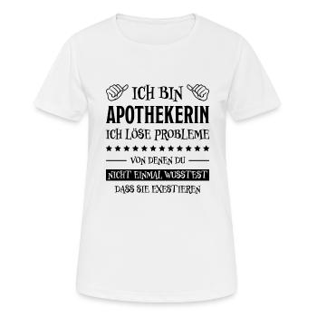 Apothekerin Lustige Spruch Beruf Apotheke Geschenk - Frauen T-Shirt atmungsaktiv - Weiß - Vorne - AI Model Female 172 dark (172cm)