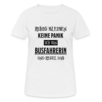 Busfahrerin Lustig Spruch Job Busfahrerin Geschenk - Frauen T-Shirt atmungsaktiv - Weiß - Vorne - AI Model Female 172 dark (172cm)