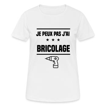 j'peux pas j'ai bricolage perceuse humour - T-shirt respirant Femme - blanc - Devant - AI Model Female 172 dark (172cm)