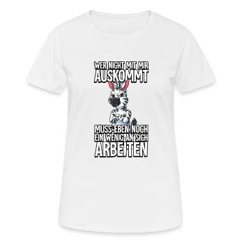 Zebra Wer Nicht Mit Mir Auskommt - Frauen T-Shirt atmungsaktiv - Weiß - Vorne - AI Model Female 172 dark (172cm)
