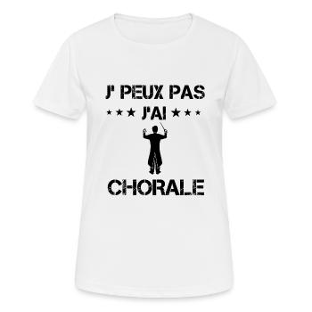 j'peux pas j'ai chorale cadeau choriste - T-shirt respirant Femme - blanc - Devant - AI Model Female 172 dark (172cm)