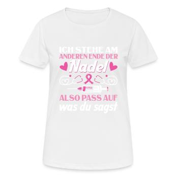 Ich Stehe Am Anderen Ende Der Nadel - Frauen T-Shirt atmungsaktiv - Weiß - Vorne - AI Model Female 172 dark (172cm)