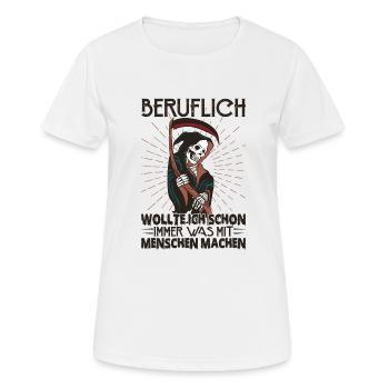 Wollte Etwas Mit Den Menschen Machen - Frauen T-Shirt atmungsaktiv - Weiß - Vorne - AI Model Female 172 dark (172cm)