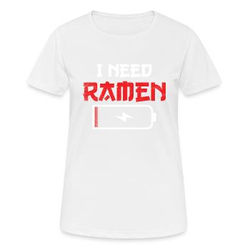 Ich brauche Ramen Japanisches Essen Anime Lustige Nudeln Liebe - Frauen T-Shirt atmungsaktiv - Weiß - Vorne - AI Model Female 172 dark (172cm)