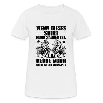 Wenn Dieses Shirt Noch Sauber Ist - Frauen T-Shirt atmungsaktiv - Weiß - Vorne - AI Model Female 172 dark (172cm)