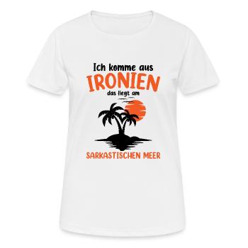 Ich Komme Aus Ironien - Frauen T-Shirt atmungsaktiv - Weiß - Vorne - AI Model Female 172 dark (172cm)