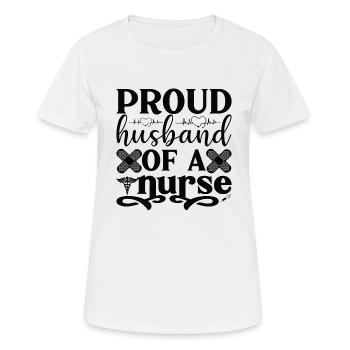 Ehemann einer Krankenschwester - Frauen T-Shirt atmungsaktiv - Weiß - Vorne - AI Model Female 172 dark (172cm)
