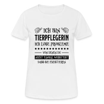 Tierpflegerin Lustig Spruch Tierpflegerin Geschenk - Frauen T-Shirt atmungsaktiv - Weiß - Vorne - AI Model Female 172 dark (172cm)