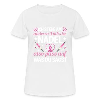 Ich Stehe Am Anderen Ende Der Nadel - Frauen T-Shirt atmungsaktiv - Weiß - Vorne - AI Model Female 172 dark (172cm)