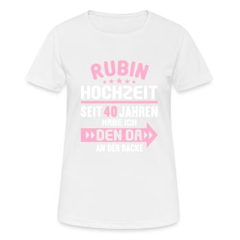 40 verheiratet Rubin Hochzeit 40.Hochzeitstag - Frauen T-Shirt atmungsaktiv - Weiß - Vorne - AI Model Female 172 dark (172cm)