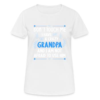 Ich Habe Einen Verrückten Enkelin Enkelin Opa - Frauen T-Shirt atmungsaktiv - Weiß - Vorne - AI Model Female 172 dark (172cm)
