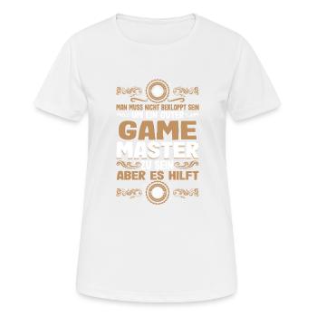 Mann Muss Nicht Bekloppt Sein Game Master Pen And - Frauen T-Shirt atmungsaktiv - Weiß - Vorne - AI Model Female 172 dark (172cm)