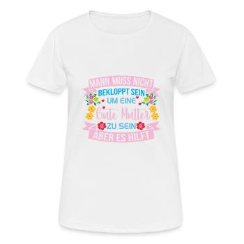 Verrückte Bekloppte Mama Mutter Muttertag Spruch - Frauen T-Shirt atmungsaktiv - Weiß - Vorne - AI Model Female 172 dark (172cm)