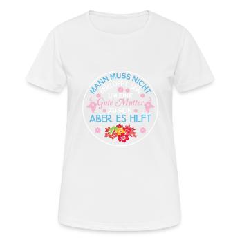 Verrückte Bekloppte Mama Mutter Muttertag Spruch - Frauen T-Shirt atmungsaktiv - Weiß - Vorne - AI Model Female 172 dark (172cm)