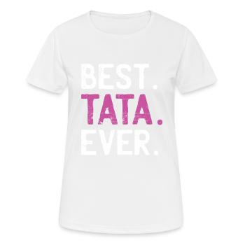 Meilleur cadeau Tata pour tante Tante Français citation - T-shirt respirant Femme - blanc - Devant - AI Model Female 172 dark (172cm)