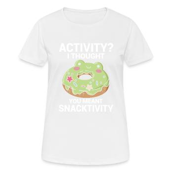 Activité Je pensais que vous vouliez dire grignotation - T-shirt respirant Femme - blanc - Devant - AI Model Female 172 dark (172cm)