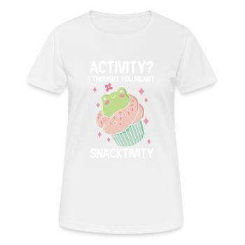 Activité Je pensais que vous vouliez dire grignotation - T-shirt respirant Femme - blanc - Devant - AI Model Female 172 dark (172cm)