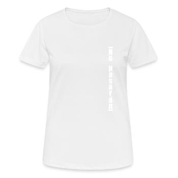 No Pasaran | Sie Werden Nicht Durchkommen Anarchie - Frauen T-Shirt atmungsaktiv - Weiß - Vorne - AI Model Female 172 dark (172cm)