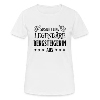 Bergsteigerin Wandern Fun Lustiger Spruch Geschenk - Frauen T-Shirt atmungsaktiv - Weiß - Vorne - AI Model Female 172 dark (172cm)