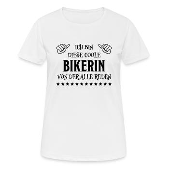 Bikerin Lustiger Spruch Bike Fun Sprüche Geschenk - Frauen T-Shirt atmungsaktiv - Weiß - Vorne - AI Model Female 172 dark (172cm)