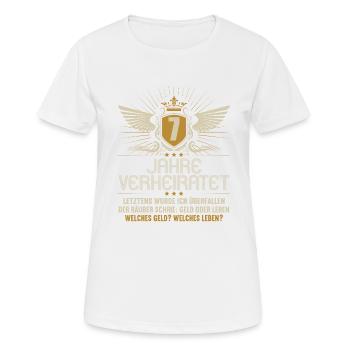 7 Jahre verheiratet zynisch 7.Hochzeitstag - Frauen T-Shirt atmungsaktiv - Weiß - Vorne - AI Model Female 172 dark (172cm)
