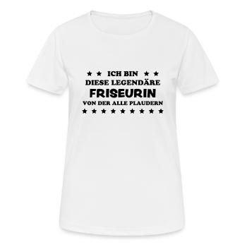 Friseurin Friseur Lustig Spruch Friseurin Geschenk - Frauen T-Shirt atmungsaktiv - Weiß - Vorne - AI Model Female 172 dark (172cm)