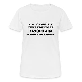 Friseurin Friseur Lustig Spruch Friseurin Geschenk - Frauen T-Shirt atmungsaktiv - Weiß - Vorne - AI Model Female 172 dark (172cm)