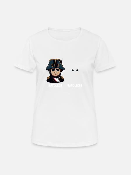 Napoleon Napoleoff Lustiger Napoleon Bonaparte - Frauen T-Shirt atmungsaktiv - Weiß