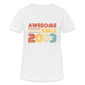 Awesome Since 2003 20th Birthday 20 Year Old - Women's Breathable T-Shirt - white - Front - AI Model Female 172 dark (172cm)