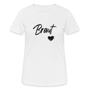 Weißes Braut Brautjungfer Team Bride JGA - Frauen T-Shirt atmungsaktiv - Weiß - Vorne - AI Model Female 172 dark (172cm)