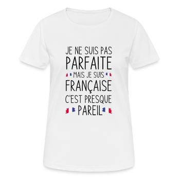 Je ne suis pas parfaite mais je suis française - T-shirt respirant Femme - blanc - Devant - AI Model Female 172 dark (172cm)