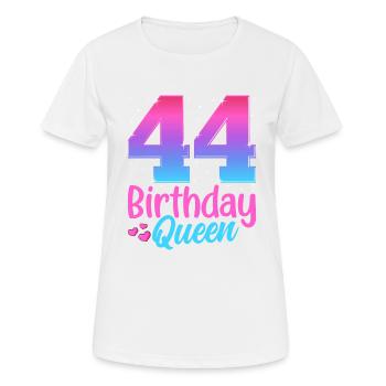 Birthday Queen 44 Geburtstag - Frauen T-Shirt atmungsaktiv - Weiß - Vorne - AI Model Female 172 dark (172cm)