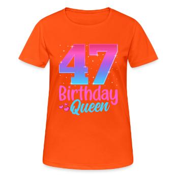 Birthday Queen 47 Geburtstag - Frauen T-Shirt atmungsaktiv - Neonorange - Vorne - AI Model Female 172 dark (172cm)