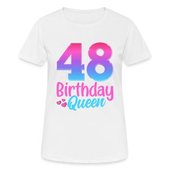 Birthday Queen 48 Geburtstag - Women's Breathable T-Shirt - white - Front - AI Model Female 172 dark (172cm)