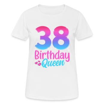 Birthday Queen 38 Geburtstag - Women's Breathable T-Shirt - white - Front - AI Model Female 172 dark (172cm)