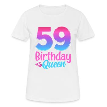 Birthday Queen 59 Geburtstag - Women's Breathable T-Shirt - white - Front - AI Model Female 172 dark (172cm)