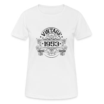 Vintage 1953 Birthday Sayings - Women's Breathable T-Shirt - white - Front - AI Model Female 172 dark (172cm)