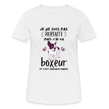 pas parfaite mais j ai un chien boxeur 1 - T-shirt respirant Femme - blanc - Devant - AI Model Female 172 dark (172cm)