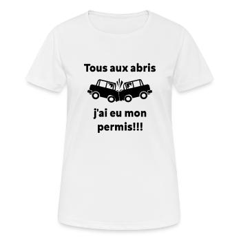 J'ai Eu Mon Permis ! - T-shirt respirant Femme - blanc - Devant - AI Model Female 172 dark (172cm)