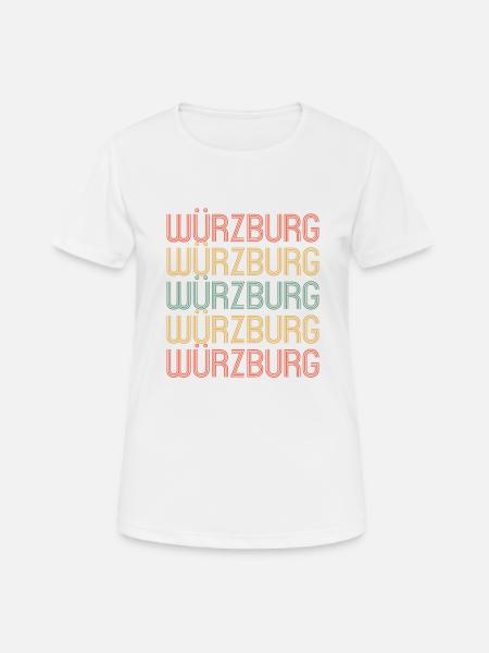 Würzburgerin Würzburger Würzburg - Frauen T-Shirt atmungsaktiv - Weiß