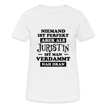 Juristin Beruf Lustige Spruch Jurist Jura Geschenk - Frauen T-Shirt atmungsaktiv - Weiß - Vorne - AI Model Female 172 dark (172cm)